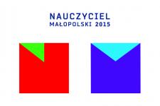 Wybieramy "Nauczyciela Małopolski 2015"