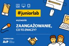 Wyzwanie #juniorlab ZAANGAŻOWANIE, CO TO ZNACZY? - praca zespołowa redakcji gazetki "Nasza Dwójka"