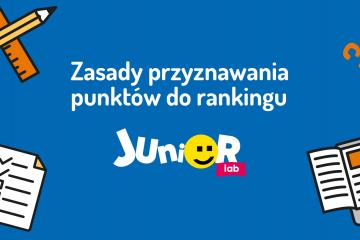 Zasady przyznawania punktów do rankingu Juniorlab w roku szkolnym 2019/20